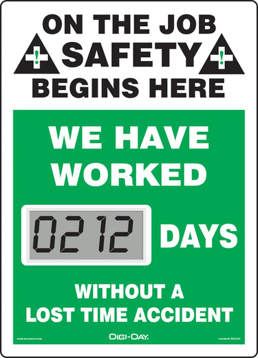 Electronic Scoreboards: On The Job Safety Begins Here - We Have Worked _ Days Without A Lost Time Accident – Signs & Labels