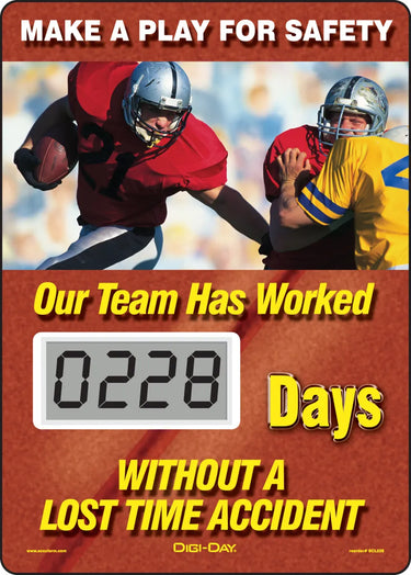 Electronic Scoreboards: Make A Play For Safety - Our Team Has Worked _ Days Without A Lost Time Accident – Signs & Labels
