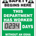 Electronic Scoreboards: On The Job Safety Begins Here - This Department Has Worked _ Days Without an OSHA Recordable Injury – Signs & Labels