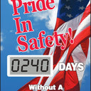 Electronic Scoreboards: Pride In Safety _ Days Without A Lost Time Accident (Flag) – Signs & Labels