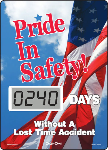 Electronic Scoreboards: Pride In Safety _ Days Without A Lost Time Accident (Flag) – Signs & Labels