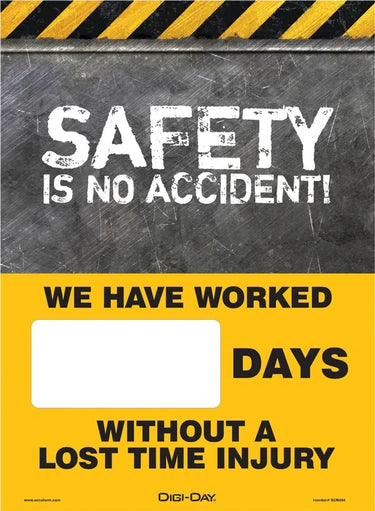 Magnetic Faces: Safety Is No Accident! We Have Worked _ Days Without A Lost Time Accident – Signs & Labels