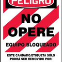 OSHA Danger Safety Tags: Do Not Operate - Equipment Locked Out – Lockout/Tagout