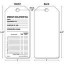 Tags By-The-Roll: Energy Isolation Tag – Lockout/Tagout