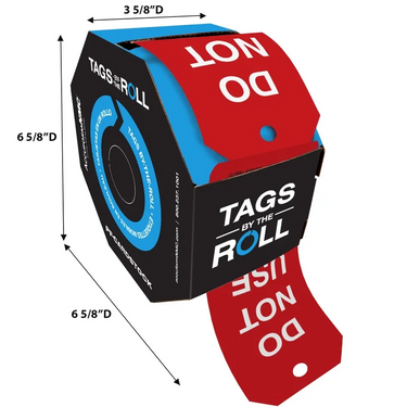 Tags By-The-Roll: Do Not Use – Lockout/Tagout