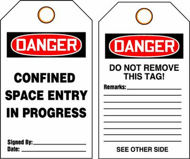 OSHA Danger Safety Tag: Confined Space Entry In Progress – Lockout/Tagout