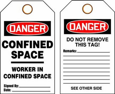 OSHA Danger Safety Tag: Confined Space - Worker In Confined Space – Lockout/Tagout