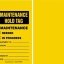 Maintenance Status Safety Tag: Maintenance Hold Tag – Lockout/Tagout