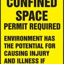 Confined Space Status Tag: Confined Space Permit Required – Lockout/Tagout