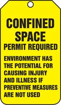 Confined Space Status Tag: Confined Space Permit Required – Lockout/Tagout