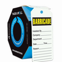 Tags By-The-Roll: Barricade Tag – Lockout/Tagout
