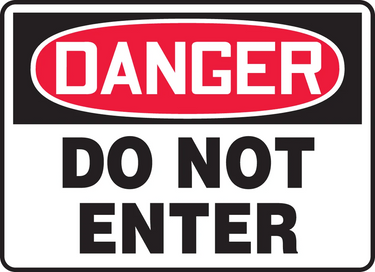 OSHA Danger Safety Sign: Do Not Enter – Signs & Labels