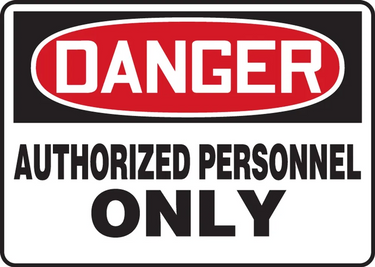 OSHA Danger Safety Sign: Authorized Personnel Only – Signs & Labels