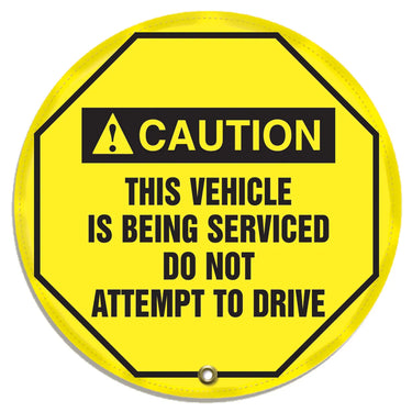 ANSI Caution Steering Wheel Message Cover: This Vehicle Is Being Serviced Do Not Attempt To Drive – Lockout/Tagout