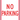 NO PARKING