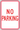 NO PARKING