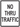 NO THRU TRAFFIC