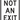 Facility Traffic Sign: Not An Exit – Signs & Labels