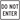 Facility Traffic Sign: Do Not Enter – Signs & Labels