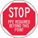 LED Sign Projector Lens: Stop PPE Required Beyond This Point – Signs & Labels