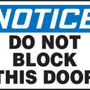 OSHA Notice Safety Sign: Do Not Block This Door – Signs & Labels
