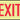Lumi-Glow Safety Sign: Exit