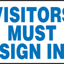 Safety Sign: Visitors Must Sign In – Signs & Labels