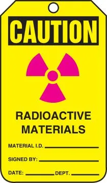 OSHA Caution Safety Tags: Radioactive Materials – Lockout/Tagout