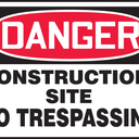 OSHA Danger Safety Sign: Construction Site - No Trespassing – Signs & Labels