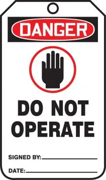 Safety Tag: Danger Do Not Operate – Lockout/Tagout
