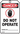 DO NOT OPERATE