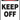 Safety Tag, Header: DANGER, Legend: KEEP OFF