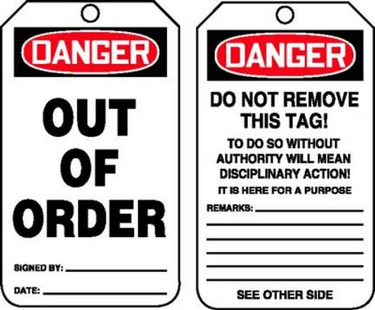 OSHA Danger Safety Tag: Out Of Order – Lockout/Tagout