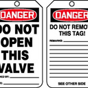 OSHA Danger Safety Tag: Do Not Open This Valve – Lockout/Tagout