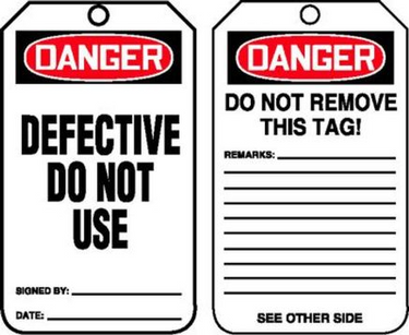 OSHA Danger Safety Tag: Defective - Do Not Use – Lockout/Tagout