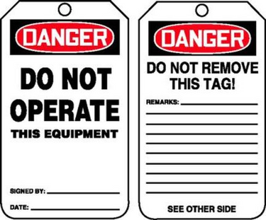 OSHA Danger Safety Tag: Do Not Operate This Equipment – Lockout/Tagout
