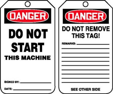 OSHA Danger Safety Tag: Do Not Start This Machine – Lockout/Tagout