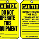OSHA Caution Safety Tag: Do Not Operate This Equipment – Lockout/Tagout
