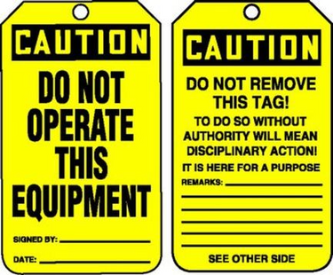 OSHA Caution Safety Tag: Do Not Operate This Equipment – Lockout/Tagout