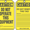 OSHA Caution Safety Tag: Do Not Operate This Equipment – Lockout/Tagout