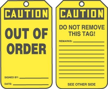 OSHA Caution Safety Tag: Out Of Order – Lockout/Tagout