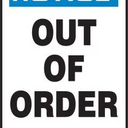 Safety Tag: Notice Out of Order – Lockout/Tagout