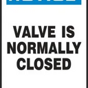OSHA Notice Safety Tag: Valve Is Normally Closed – Lockout/Tagout