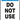 Safety Tag, Header: NOTICE, Legend: DO NOT USE