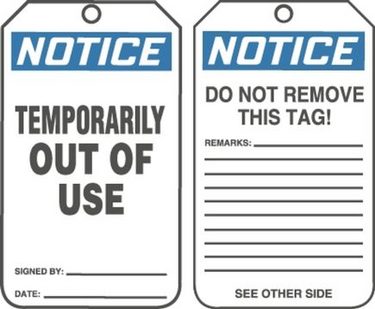 OSHA Notice Safety Tag: Temporarily Out Of Use – Lockout/Tagout