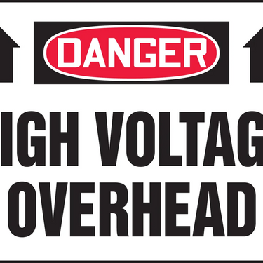 OSHA Danger Safety Sign: High Voltage Overhead with Arrows – Signs & Labels