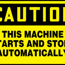 OSHA Caution Safety Sign - This Machine Starts and Stops Automatically – Signs & Labels