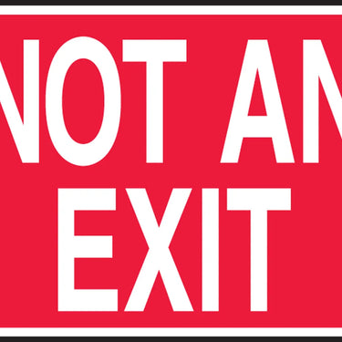 Safety Sign: Not An Exit – Signs & Labels