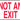 Safety Sign: Not An Exit (Red on White)