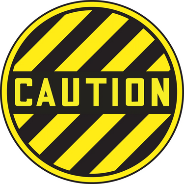 Round Floor Sign: Caution – Signs & Labels